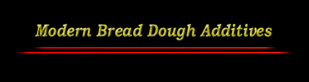 Dough Additives